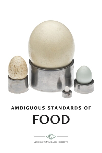 Ambiguous Standards of Food (I)