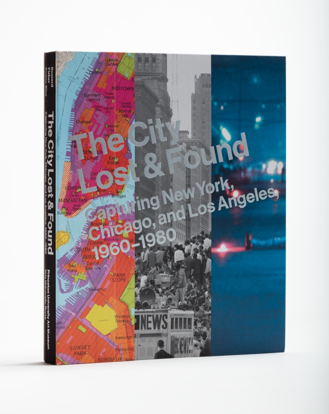 The City Lost and Found: Capturing New York, Chicago, and Los Angeles, 1960—1980