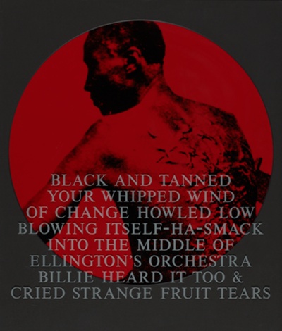 Black and Tanned Your Whipped Wind of Change Howled Low Blowing Itself - Ha - Smack into the Middle of Duke Ellington's Orchestra Billie Heard It Too & Cried Strange Fruit Tears