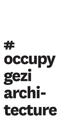 #occupy gezi architecture