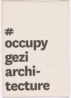 #occupy gezi architecture