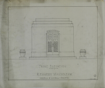 Kennedy Mausoleum, Preliminary and Final Design Drawings