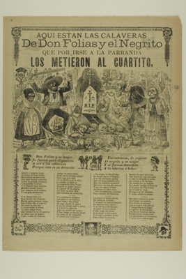 Aquí están las calaveras de Don Folias y el Negrito (Here Are the Calaveras of Don Folias and El Negrito)