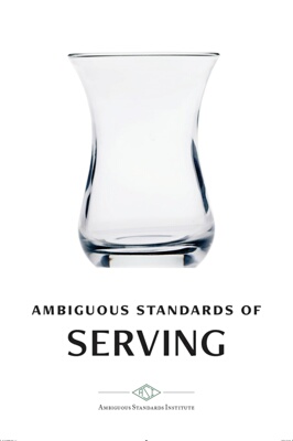 Ambiguous Standards of Serving (II)