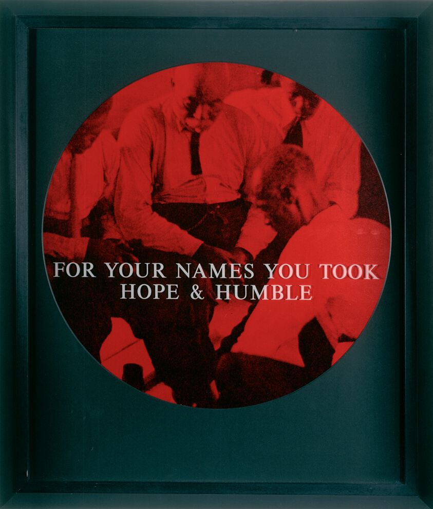 For Your Names You Took Hope and Humble