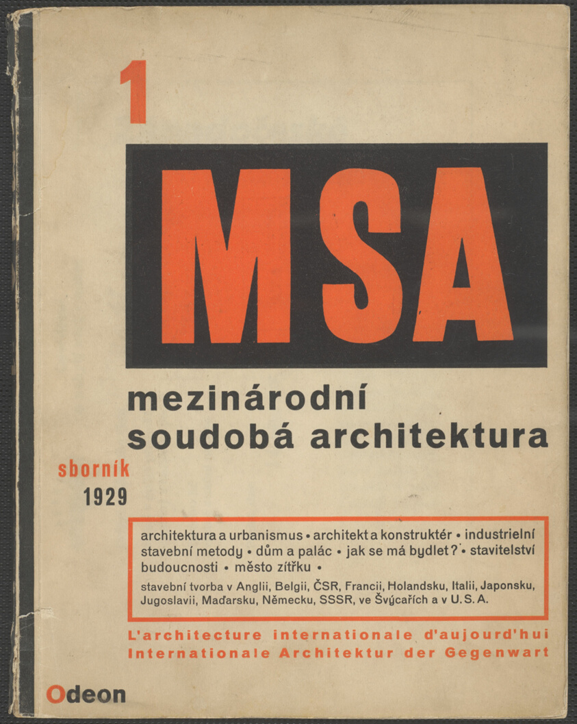 Mezinárodní soudobá architektura (MSA 1 International contemporary architecture)