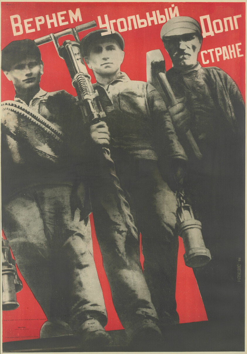 We Shall Fulfill the Country's Coal Demands (Vernem ugol’nyi dolg strane)