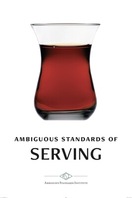 Ambiguous Standards of Serving (I)