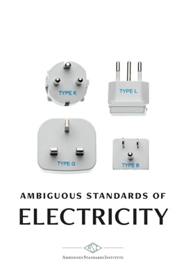 Ambiguous Standards of Electricity (III)