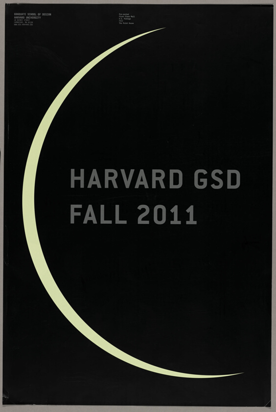 Harvard Graduate School of Design Lecture Series Poster, Fall 2011