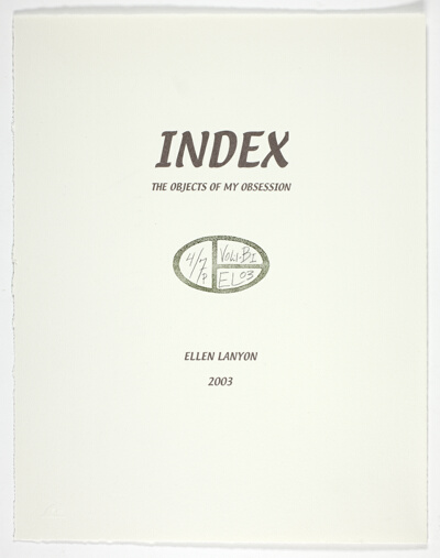 Title Page for Volume I, Book I, Personae, from Index: The Objects of My Obsession